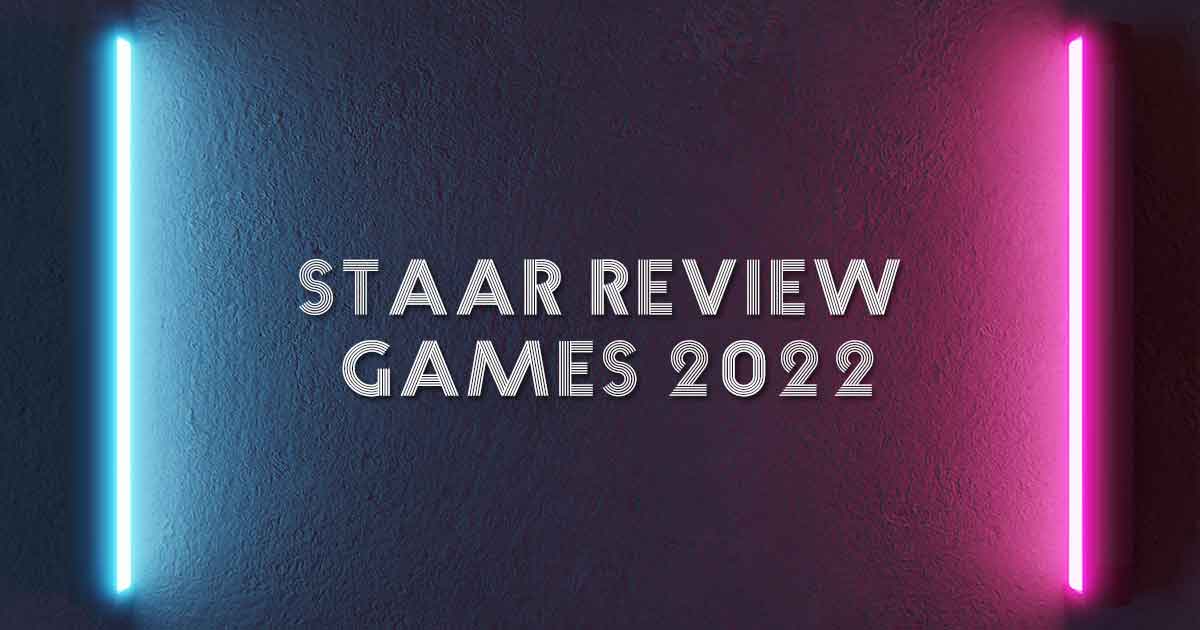 STAAR Review Games 2022