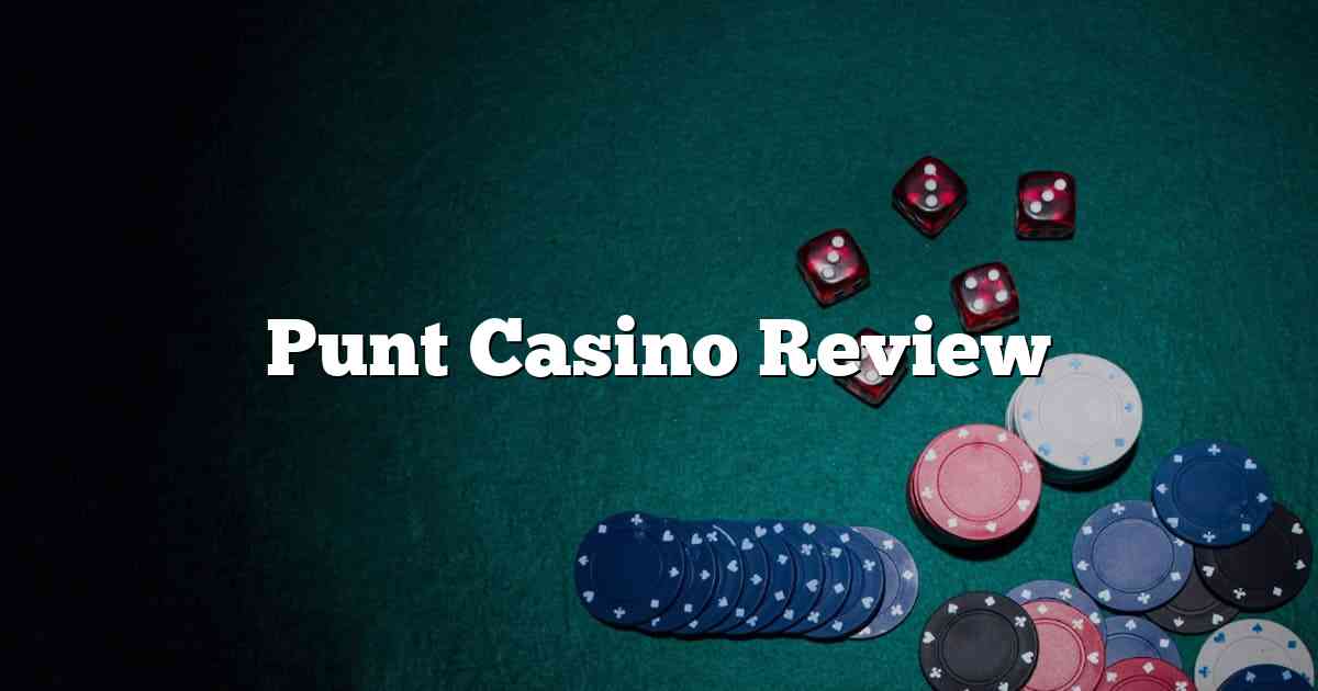 Punt Casino Review