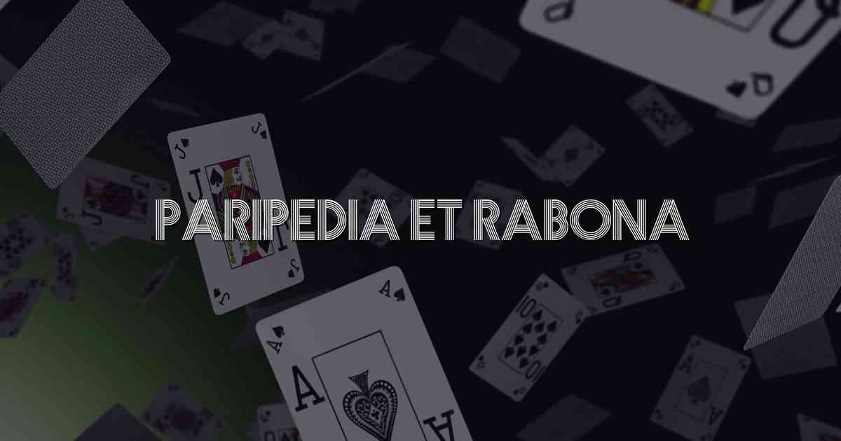 Paripedia et Rabona