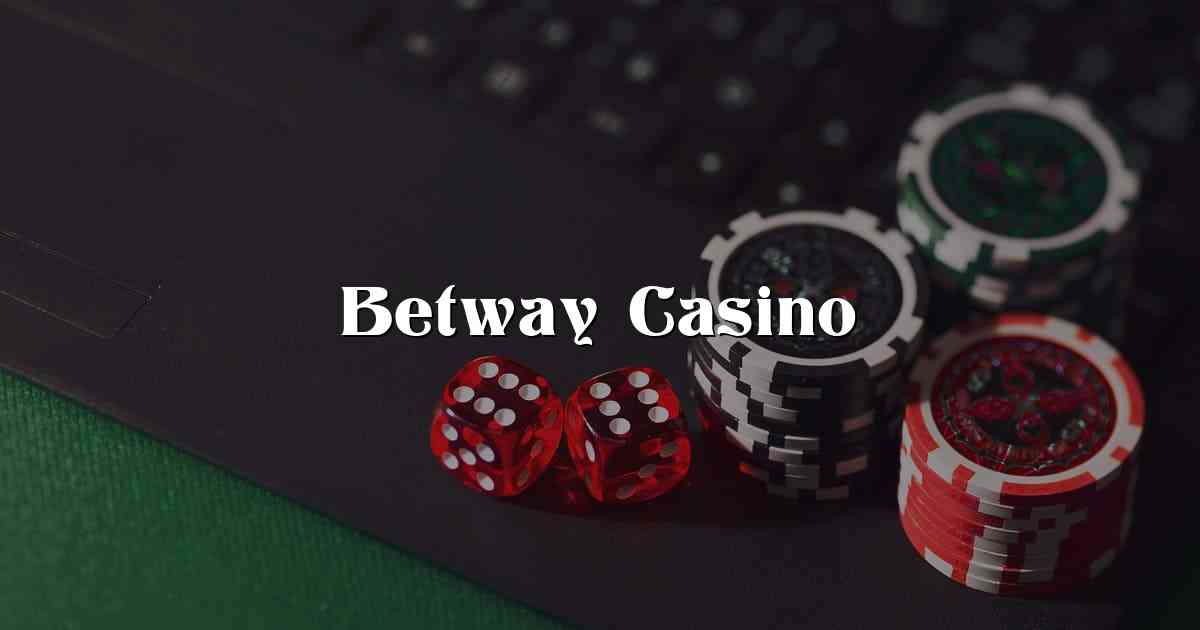 Betway Casino