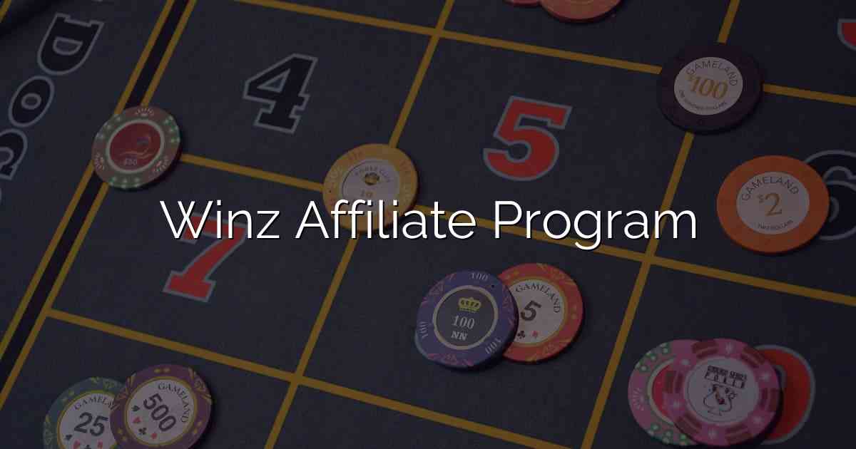 Winz Affiliate Program